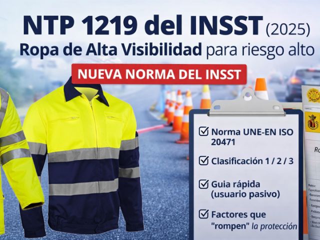 NTP 1219: Ropa de protección de Alta Visibilidad.